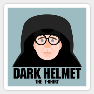 Dark Helmet: The T-Shirt (Spaceballs) Sticker